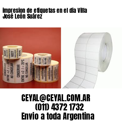 impresion de etiquetas en el dia Villa José León Suárez