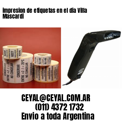 impresion de etiquetas en el dia Villa Mascardi
