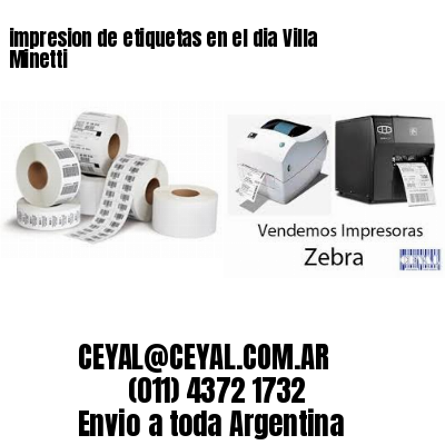 impresion de etiquetas en el dia Villa Minetti