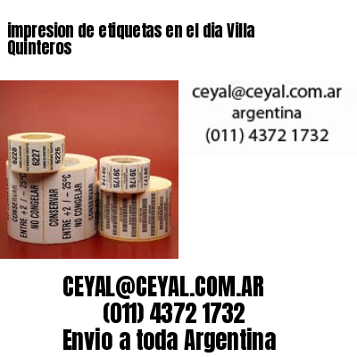 impresion de etiquetas en el dia Villa Quinteros