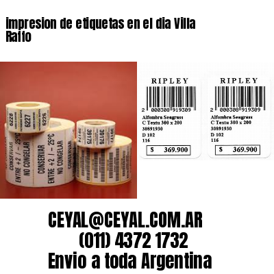 impresion de etiquetas en el dia Villa Raffo