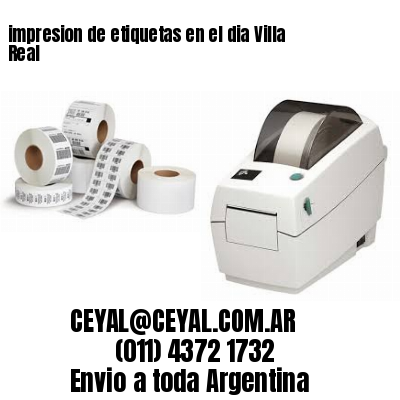 impresion de etiquetas en el dia Villa Real