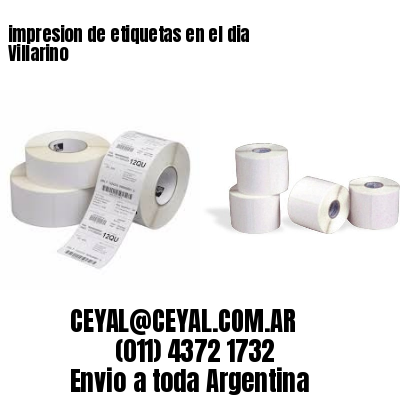impresion de etiquetas en el dia Villarino