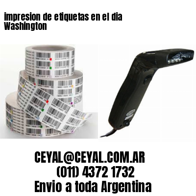 impresion de etiquetas en el dia Washington
