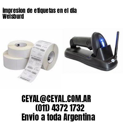 impresion de etiquetas en el dia Weisburd