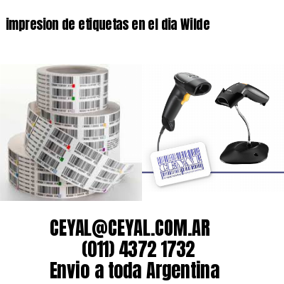 impresion de etiquetas en el dia Wilde