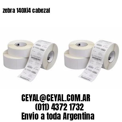 zebra 140Xi4 cabezal