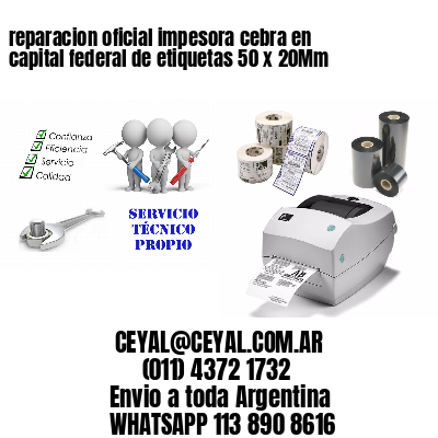 reparacion oficial impesora cebra en capital federal de etiquetas 50 x 20Mm