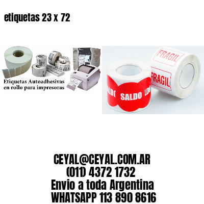 etiquetas 23 x 72