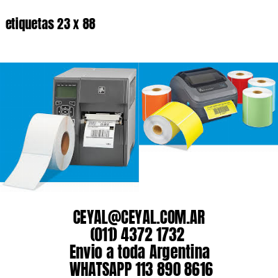 etiquetas 23 x 88