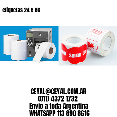 etiquetas 24 x 86