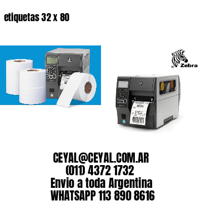 etiquetas 32 x 80