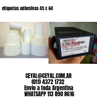 etiquetas adhesivas 45 x 64