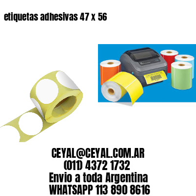 etiquetas adhesivas 47 x 56