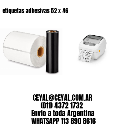 etiquetas adhesivas 52 x 46