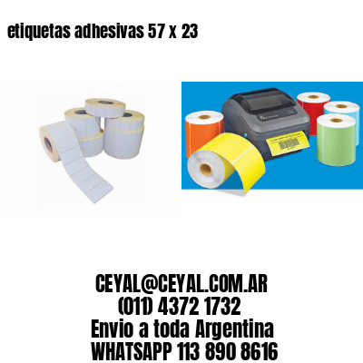etiquetas adhesivas 57 x 23
