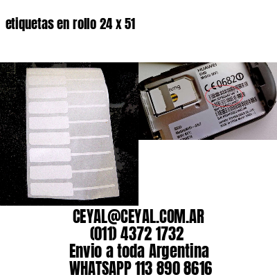 etiquetas en rollo 24 x 51