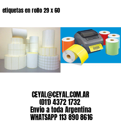etiquetas en rollo 29 x 60