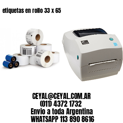 etiquetas en rollo 33 x 65