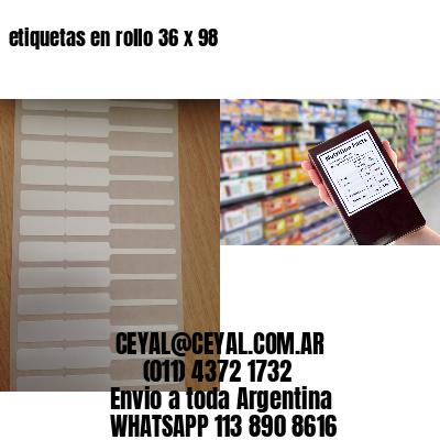 etiquetas en rollo 36 x 98