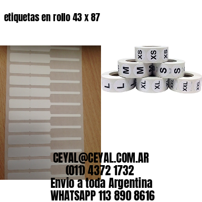etiquetas en rollo 43 x 87