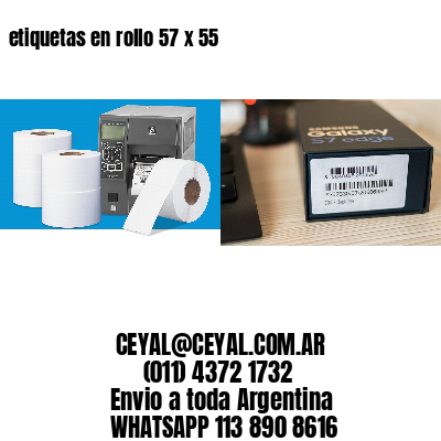 etiquetas en rollo 57 x 55
