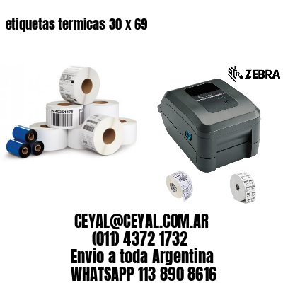 etiquetas termicas 30 x 69