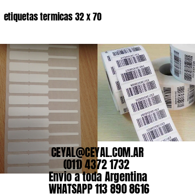 etiquetas termicas 32 x 70