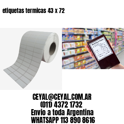 etiquetas termicas 43 x 72