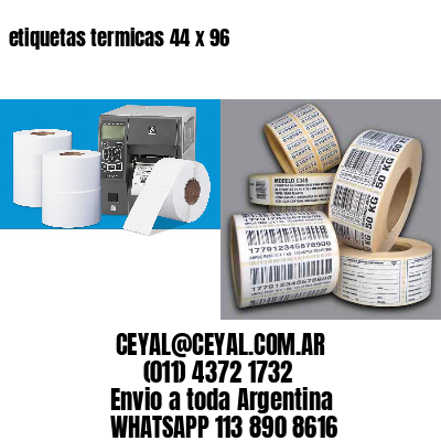 etiquetas termicas 44 x 96