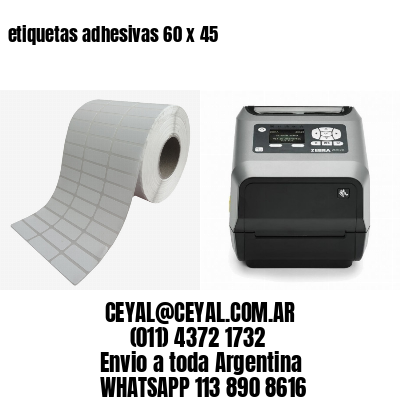 etiquetas adhesivas 60 x 45
