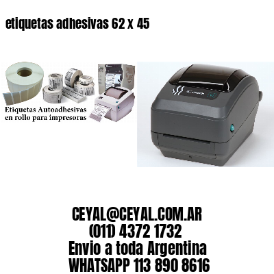 etiquetas adhesivas 62 x 45