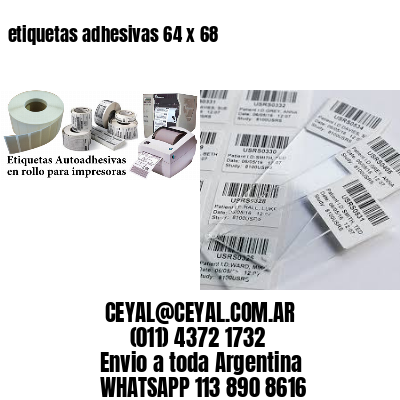 etiquetas adhesivas 64 x 68
