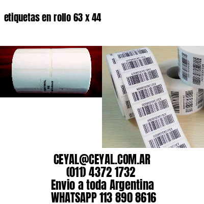 etiquetas en rollo 63 x 44