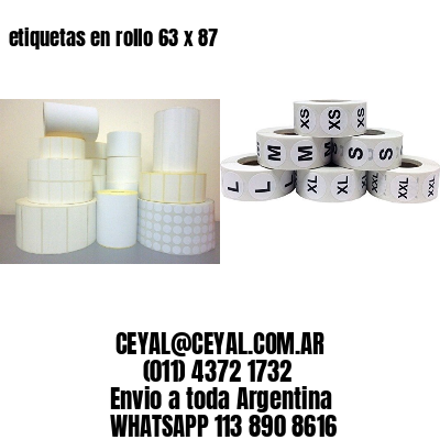 etiquetas en rollo 63 x 87