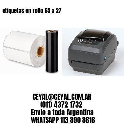 etiquetas en rollo 65 x 27