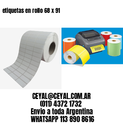 etiquetas en rollo 68 x 91