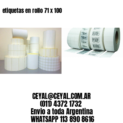 etiquetas en rollo 71 x 100