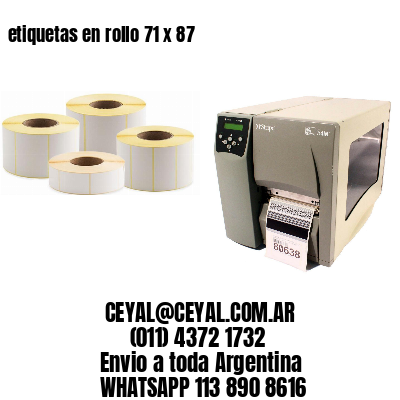 etiquetas en rollo 71 x 87