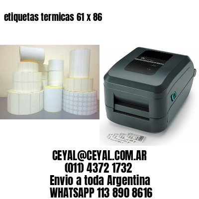 etiquetas termicas 61 x 86
