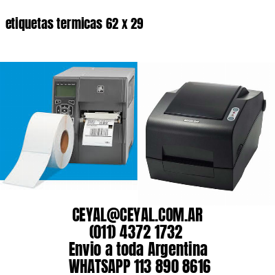 etiquetas termicas 62 x 29