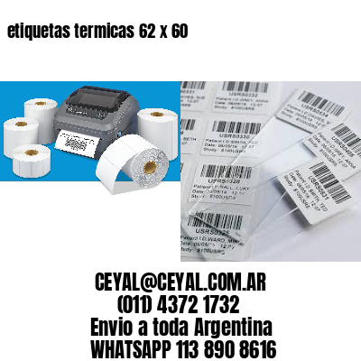 etiquetas termicas 62 x 60