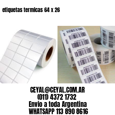 etiquetas termicas 64 x 26