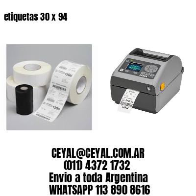 etiquetas 30 x 94