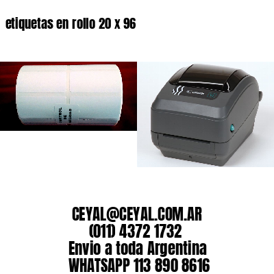 etiquetas en rollo 20 x 96