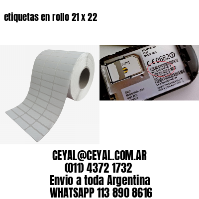 etiquetas en rollo 21 x 22