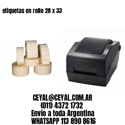 etiquetas en rollo 28 x 33