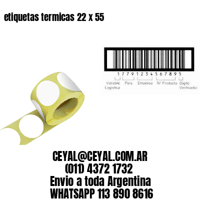 etiquetas termicas 22 x 55