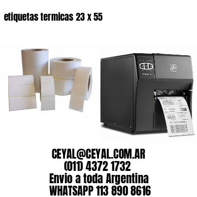 etiquetas termicas 23 x 55