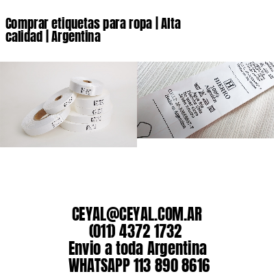 Comprar etiquetas para ropa | Alta calidad | Argentina